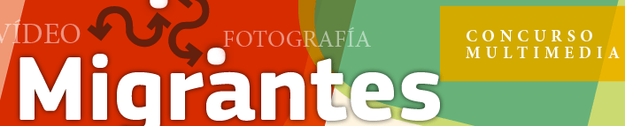 Concurso foto/cartel/vídeo: Migrantes
